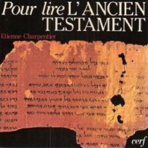خرید و دانلود نسخه کامل کتاب Pour lire l’Ancien Testament