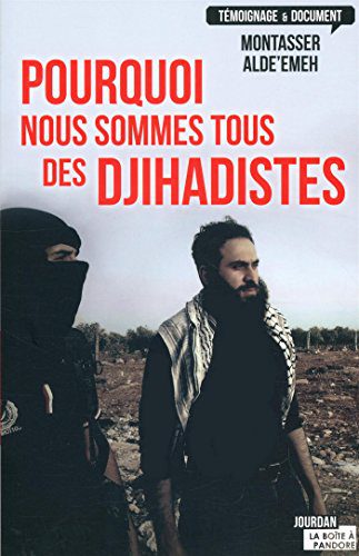 خرید و دانلود نسخه کامل کتاب Pourquoi nous sommes tous des djihadistes_68e4aaa02e611.jpeg خرید و دانلود نسخه کامل کتاب Pourquoi nous sommes tous des djihadistes