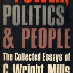 خرید و دانلود نسخه کامل کتاب Power, Politics, and People: The Collected Essays of C. Wright Mills