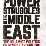 خرید و دانلود نسخه کامل کتاب Power Struggles in the Middle East: The Islamist Politics of Hizbullah and the Muslim Brotherhood