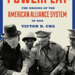 خرید و دانلود نسخه کامل کتاب Powerplay: The Origins of the American Alliance System in Asia