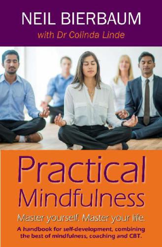 خرید و دانلود نسخه کامل کتاب Practical Mindfulness Master yourself. Master your life_68e4b39746cb0.jpeg خرید و دانلود نسخه کامل کتاب Practical Mindfulness Master yourself. Master your life