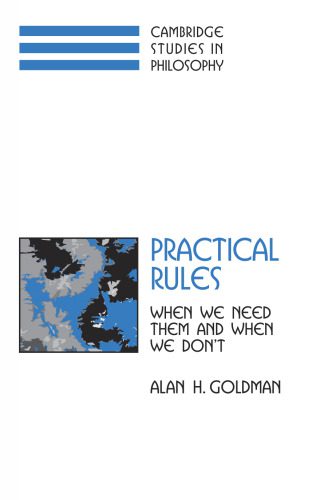 خرید و دانلود نسخه کامل کتاب Practical Rules: When We Need Them and When We Don’t_68fef4361be45.jpeg خرید و دانلود نسخه کامل کتاب Practical Rules: When We Need Them and When We Don’t