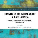 خرید و دانلود نسخه کامل کتاب Practices of Citizenship in East Africa: Perspectives From Philosophical Pragmatism