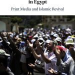 خرید و دانلود نسخه کامل کتاب Practicing Islam in Egypt: Print Media and Islamic Revival