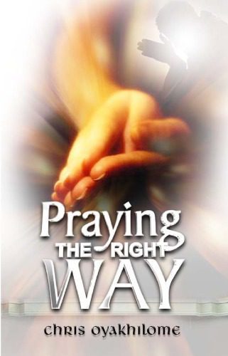 خرید و دانلود نسخه کامل کتاب Praying the right way_68e046d4ebf95.jpeg خرید و دانلود نسخه کامل کتاب Praying the right way