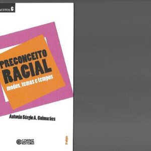 خرید و دانلود نسخه کامل کتاب Preconceito racial: modos, temas e tempos