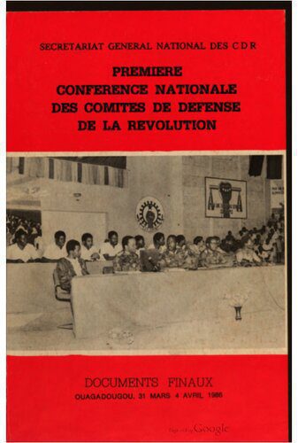 خرید و دانلود نسخه کامل کتاب Première conference nationale des comités de defense de la révolution: documents finaux: Ouagadougou, 31 mars — 4 avril 1986_68e8a0cdb458e.jpeg خرید و دانلود نسخه کامل کتاب Première conference nationale des comités de defense de la révolution: documents finaux: Ouagadougou, 31 mars — 4 avril 1986