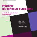 خرید و دانلود نسخه کامل کتاب Préparer les concours européens – Les tests de présélection sur ordinateur [Ed 2014 2015]
