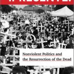 خرید و دانلود نسخه کامل کتاب Presente!: Nonviolent Politics and the Resurrection of the Dead