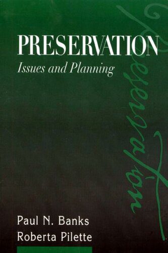 خرید و دانلود نسخه کامل کتاب Preservation: Issues and Planning_68e3981f5ba00.jpeg خرید و دانلود نسخه کامل کتاب Preservation: Issues and Planning