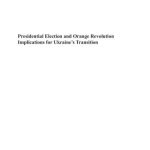 خرید و دانلود نسخه کامل کتاب Presidential Election and Orange Revolution Implications for Ukraine’s Transition (eng)