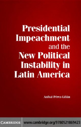 خرید و دانلود نسخه کامل کتاب Presidential Impeachment and the New Political Instability in Latin America_68e9f02682872.jpeg خرید و دانلود نسخه کامل کتاب Presidential Impeachment and the New Political Instability in Latin America
