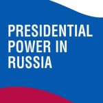 خرید و دانلود نسخه کامل کتاب Presidential Power in Russia
