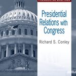 خرید و دانلود نسخه کامل کتاب Presidential Relations with Congress