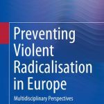 خرید و دانلود نسخه کامل کتاب Preventing Violent Radicalisation in Europe: Multidisciplinary Perspectives