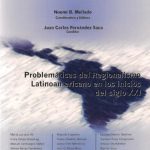 خرید و دانلود نسخه کامل کتاب Problemáticas del regionalismo latinoamericano en los inicios del siglo XXI