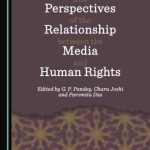 خرید و دانلود نسخه کامل کتاب Problems and Perspectives of the Relationship. Between the Media and Human Rights