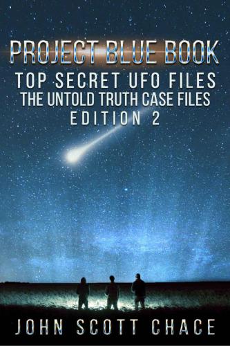 خرید و دانلود نسخه کامل کتاب Project Blue Book, Top Secret UFO Files: The Untold Truth_68e2f9bd36262.jpeg خرید و دانلود نسخه کامل کتاب Project Blue Book, Top Secret UFO Files: The Untold Truth