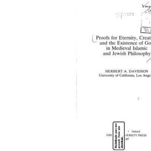 خرید و دانلود نسخه کامل کتاب Proofs for Eternity, Creation and the Existence of God in Medieval Islamic and Jewish Philosophy