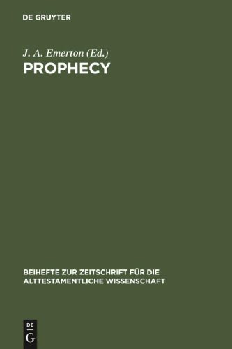 خرید و دانلود نسخه کامل کتاب Prophecy: Essays presented to Georg Fohrer on his sixty-fifth birthday 6 September 1980_68dfdc39282ae.jpeg خرید و دانلود نسخه کامل کتاب Prophecy: Essays presented to Georg Fohrer on his sixty-fifth birthday 6 September 1980
