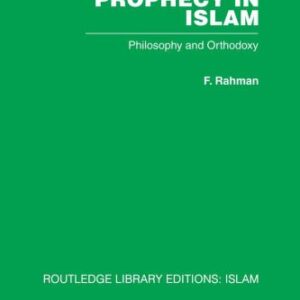 خرید و دانلود نسخه کامل کتاب Prophecy in Islam