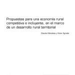 خرید و دانلود نسخه کامل کتاب Propuestas para una economía rural competitiva e incluyente, en el marco de un desarrollo rural territorial (Perú)