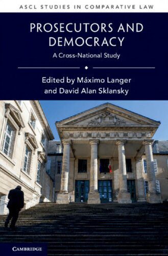 خرید و دانلود نسخه کامل کتاب Prosecutors and Democracy, A Cross-National Study_68e3620a18bf9.jpeg خرید و دانلود نسخه کامل کتاب Prosecutors and Democracy, A Cross-National Study