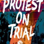 خرید و دانلود نسخه کامل کتاب Protest on Trial: The Seattle 7 Conspiracy