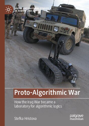 خرید و دانلود نسخه کامل کتاب Proto-Algorithmic War: How The Iraq War Became A Laboratory For Algorithmic Logics_68fb4132bead7.jpeg خرید و دانلود نسخه کامل کتاب Proto-Algorithmic War: How The Iraq War Became A Laboratory For Algorithmic Logics