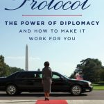 خرید و دانلود نسخه کامل کتاب Protocol: The Power of Diplomacy and How to Make It Work for You