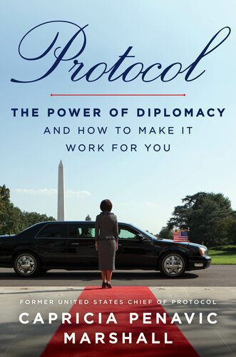 خرید و دانلود نسخه کامل کتاب Protocol: The Power of Diplomacy and How to Make It Work for You_68f7c5f88a881.jpeg خرید و دانلود نسخه کامل کتاب Protocol: The Power of Diplomacy and How to Make It Work for You