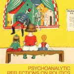 خرید و دانلود نسخه کامل کتاب Psychoanalytic Reflections on Politics: Fatherlands in Mothers’ Hands