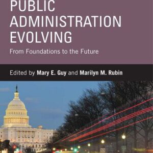 خرید و دانلود نسخه کامل کتاب Public Administration Evolving: From Foundations to the Future
