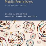 خرید و دانلود نسخه کامل کتاب Public Feminisms: From Academy to Community