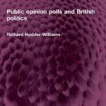 خرید و دانلود نسخه کامل کتاب Public opinion polls and British politics