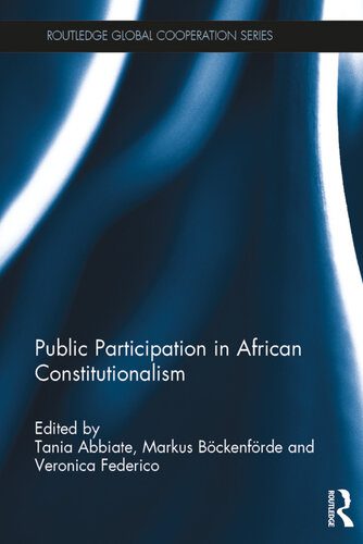خرید و دانلود نسخه کامل کتاب Public Participation in African Constitutionalism_68e8f59b8308a.jpeg خرید و دانلود نسخه کامل کتاب Public Participation in African Constitutionalism
