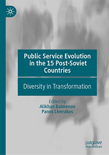 خرید و دانلود نسخه کامل کتاب Public Service Evolution in the 15 Post-Soviet Countries: Diversity in Transformation_68e7c73ed9aa2.jpeg خرید و دانلود نسخه کامل کتاب Public Service Evolution in the 15 Post-Soviet Countries: Diversity in Transformation