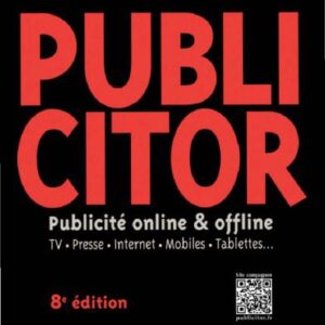 خرید و دانلود نسخه کامل کتاب Publicitor : publicité offline & online : TV, presse, Internet, mobiles, tablettes…