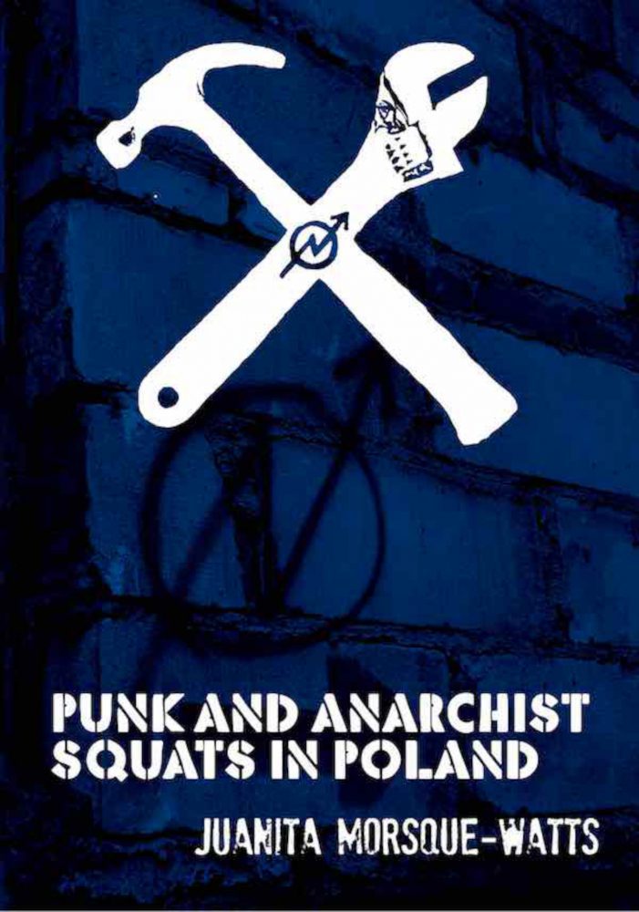 خرید و دانلود نسخه کامل کتاب Punk and Anarchist Squats in Poland_68e6cdd3ce611.jpeg خرید و دانلود نسخه کامل کتاب Punk and Anarchist Squats in Poland
