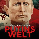 خرید و دانلود نسخه کامل کتاب Putins Welt Das neue Russland, die Ukraine und der Westen