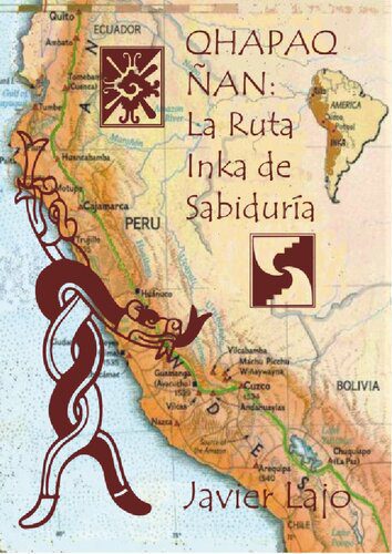 خرید و دانلود نسخه کامل کتاب Qhapaq ñan: La ruta inka de sabiduría_68e3657dbcb08.jpeg خرید و دانلود نسخه کامل کتاب Qhapaq ñan: La ruta inka de sabiduría