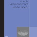 خرید و دانلود نسخه کامل کتاب Quality Improvement for Mental Health (Mental Health Policy and Service Guidance Package)