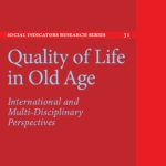خرید و دانلود نسخه کامل کتاب Quality of Life in Old Age: International and Multi-Disciplinary Perspectives (Social Indicators Research Series)