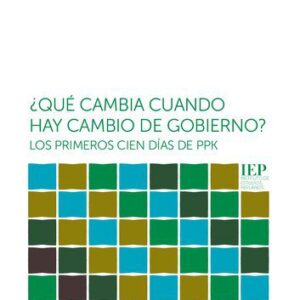 خرید و دانلود نسخه کامل کتاب ¿Qué cambia cuando hay cambio de gobierno? Los primeros cien días de PPK
