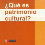 خرید و دانلود نسخه کامل کتاب ¿Qué es patrimonio cultural?