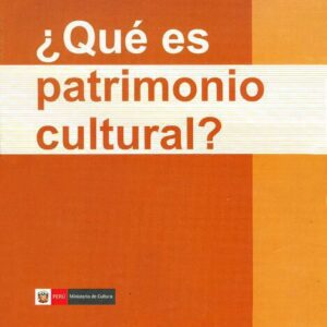 خرید و دانلود نسخه کامل کتاب ¿Qué es patrimonio cultural?