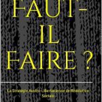 خرید و دانلود نسخه کامل کتاب Que Faut-il Faire ?