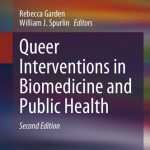 خرید و دانلود نسخه کامل کتاب Queer Interventions in Biomedicine and Public Health