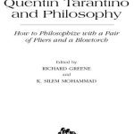 خرید و دانلود نسخه کامل کتاب Quentin Tarantino and Philosophy (Popular Culture and Philosophy)